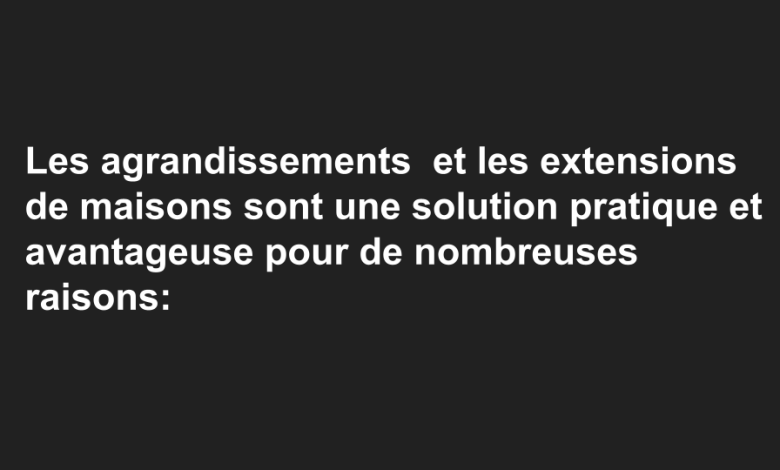 Agrandissement de maison - Boonyan Info