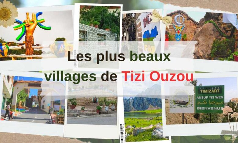 Les plus beaux villages de Tizi Ouzou